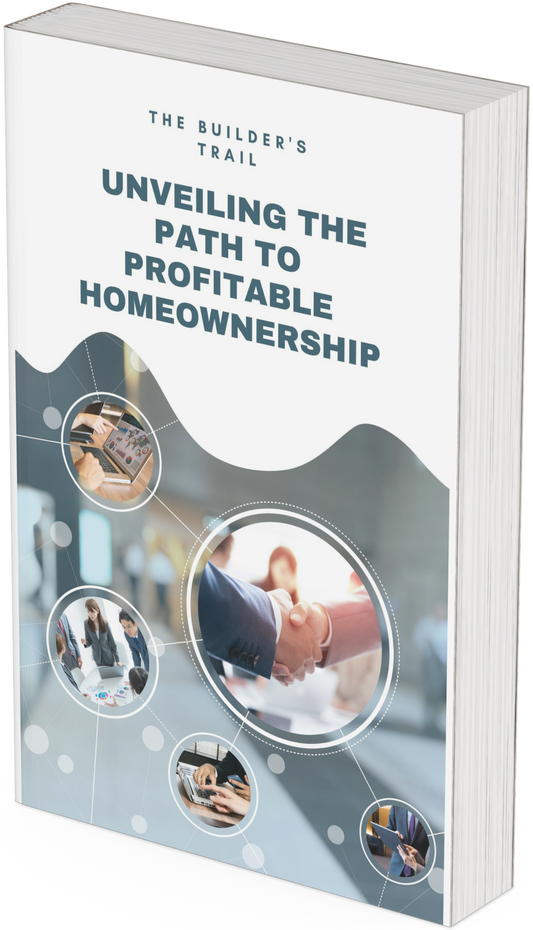 Unveiling the Path to Profitable Homeownership
